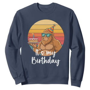 It Is My Birthday Sweatshirt Funny Bigfoot Blowing Candle Birthday Cake TS12 Navy Print Your Wear