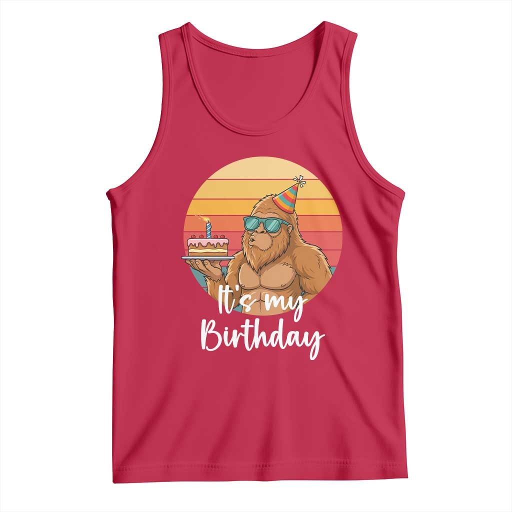 It Is My Birthday Tank Top Funny Bigfoot Blowing Candle Birthday Cake TS12 Red Print Your Wear