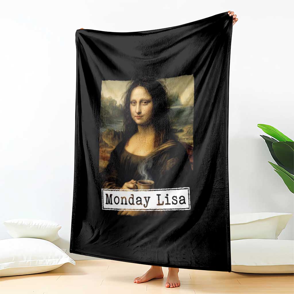Monday Lisa Coffee Lover Throw Blanket Funny Mona Lisa Art Parody Graphic Tired Work TS12 Print Your Wear