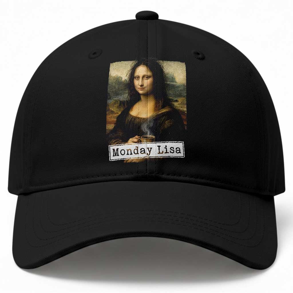 Monday Lisa Coffee Lover Baseball Cap Funny Mona Lisa Art Parody Graphic Tired Work TS12 Print Your Wear