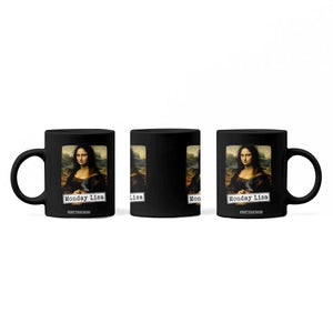 Monday Lisa Coffee Lover Coffee Mug Funny Mona Lisa Art Parody Graphic Tired Work TS12 Print Your Wear