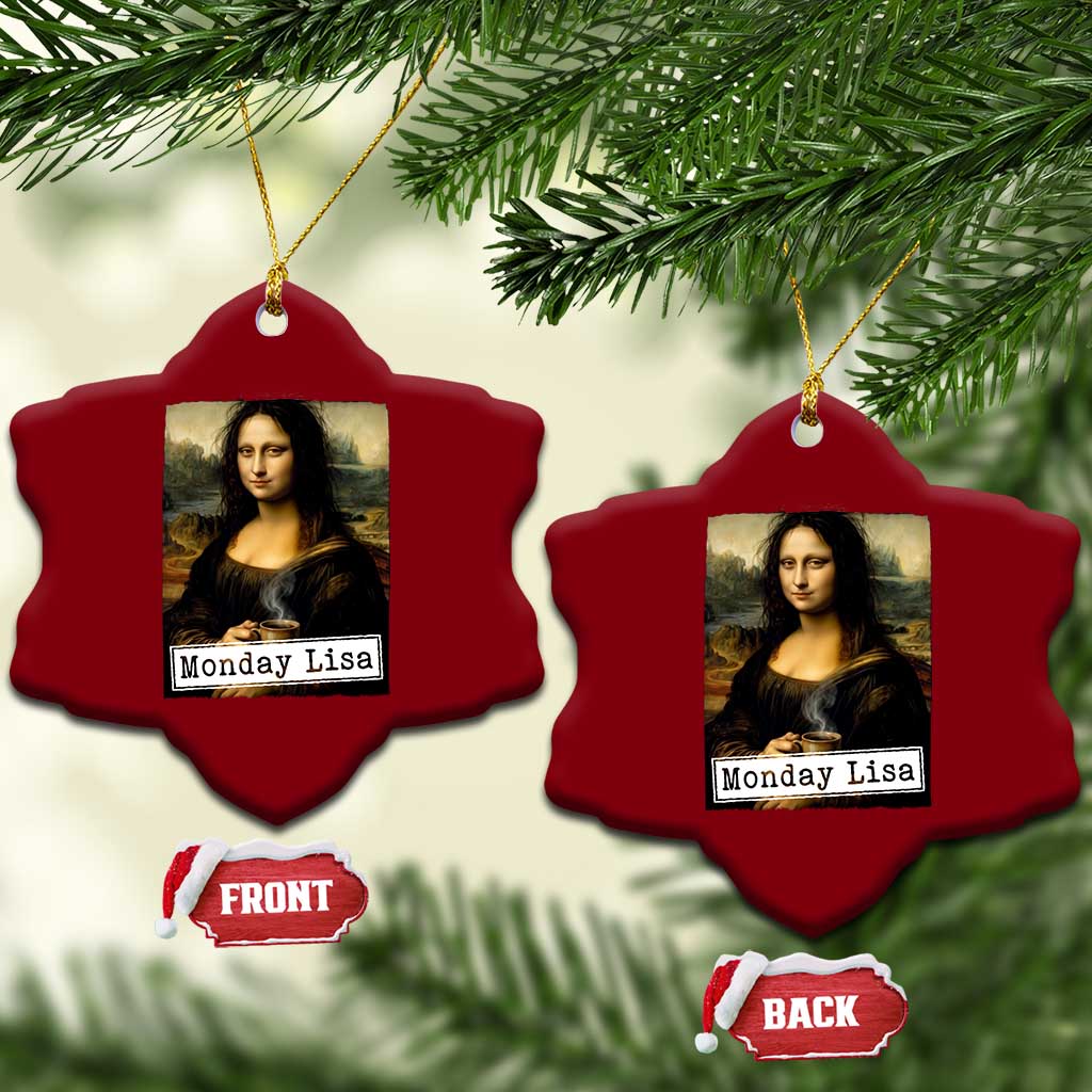 Monday Lisa Coffee Lover Ceramic Ornament Funny Mona Lisa Art Parody Graphic Tired Work TS12 Print Your Wear
