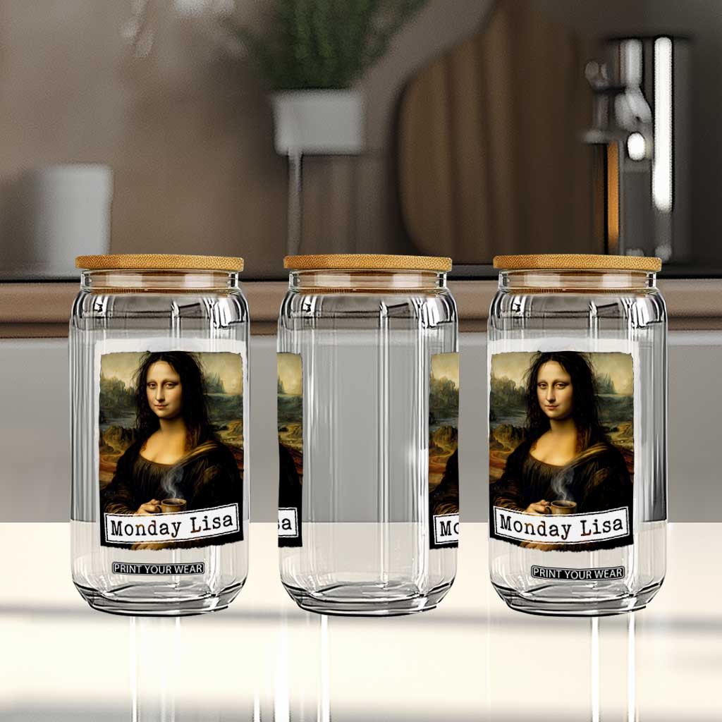 Monday Lisa Coffee Lover Glass Can Funny Mona Lisa Art Parody Graphic Tired Work TS12 Print Your Wear