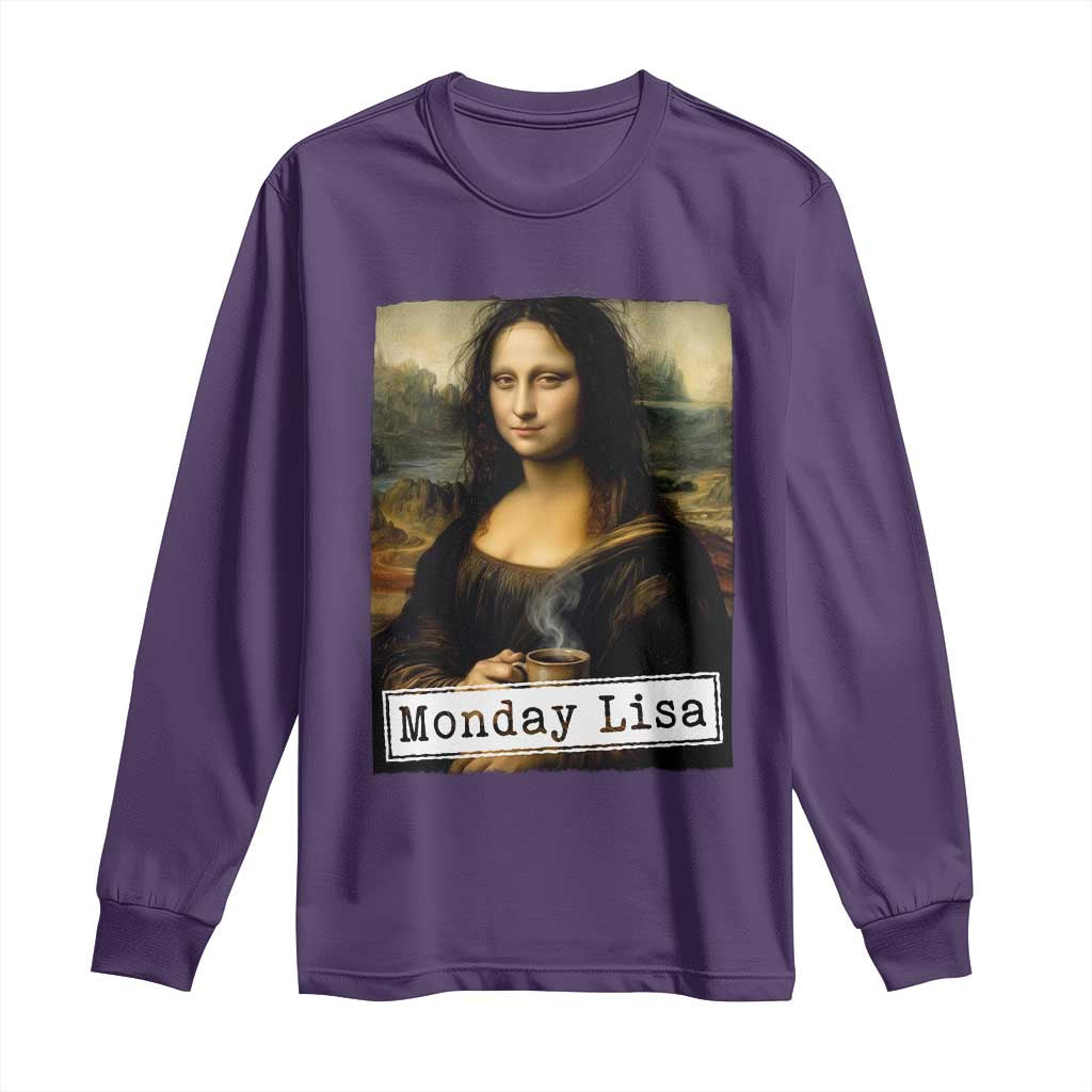 Monday Lisa Coffee Lover Long Sleeve Shirt Funny Mona Lisa Art Parody Graphic Tired Work TS12 Purple Print Your Wear