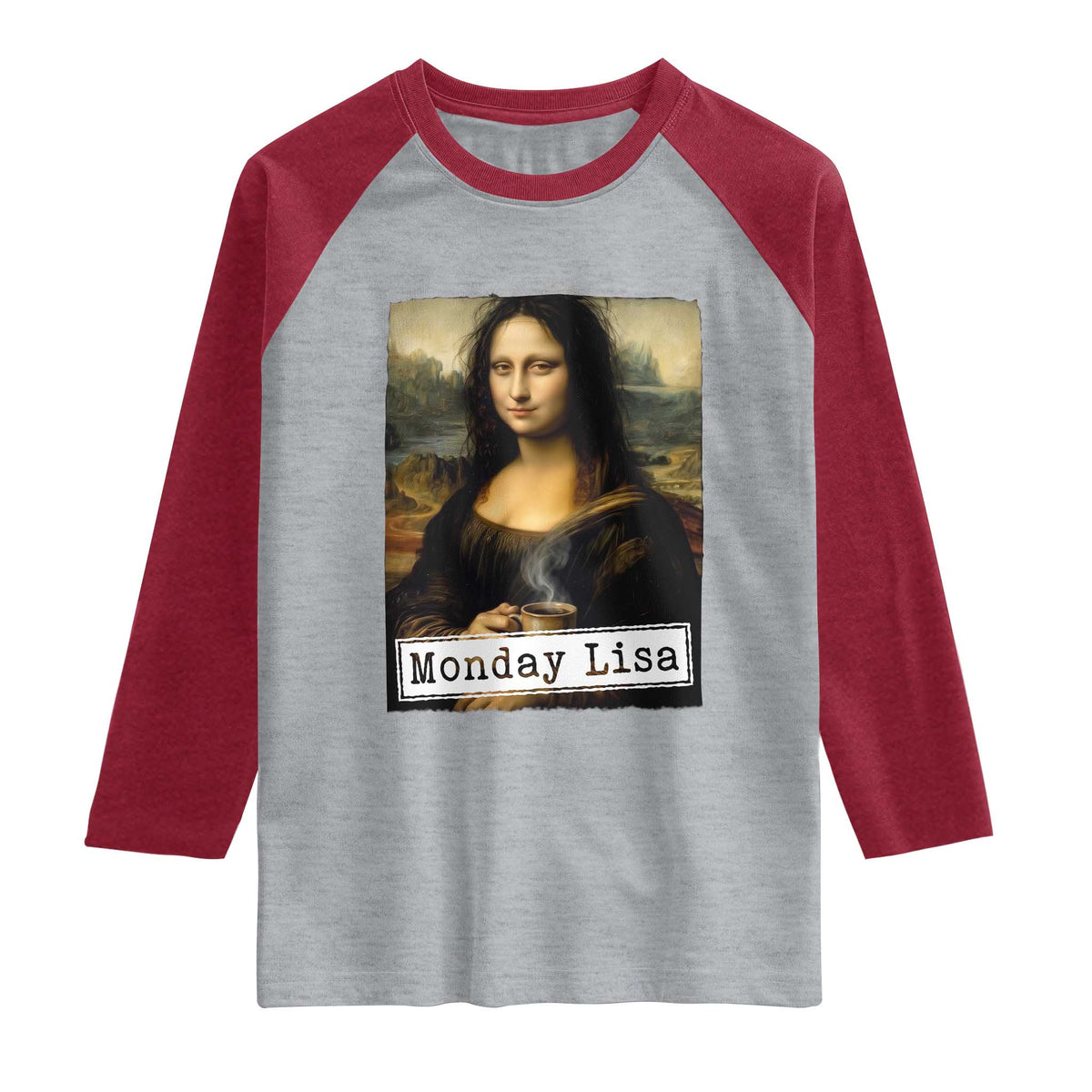 Monday Lisa Coffee Lover Raglan Shirt Funny Mona Lisa Art Parody Graphic Tired Work TS12 Heather Gray Heather Red Print Your Wear