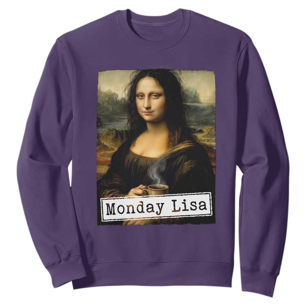Monday Lisa Coffee Lover Sweatshirt Funny Mona Lisa Art Parody Graphic Tired Work TS12 Purple Print Your Wear