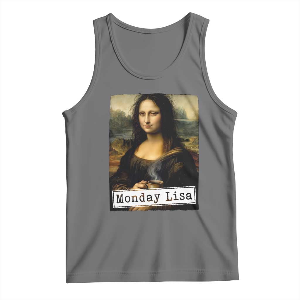 Monday Lisa Coffee Lover Tank Top Funny Mona Lisa Art Parody Graphic Tired Work TS12 Black Heather Print Your Wear