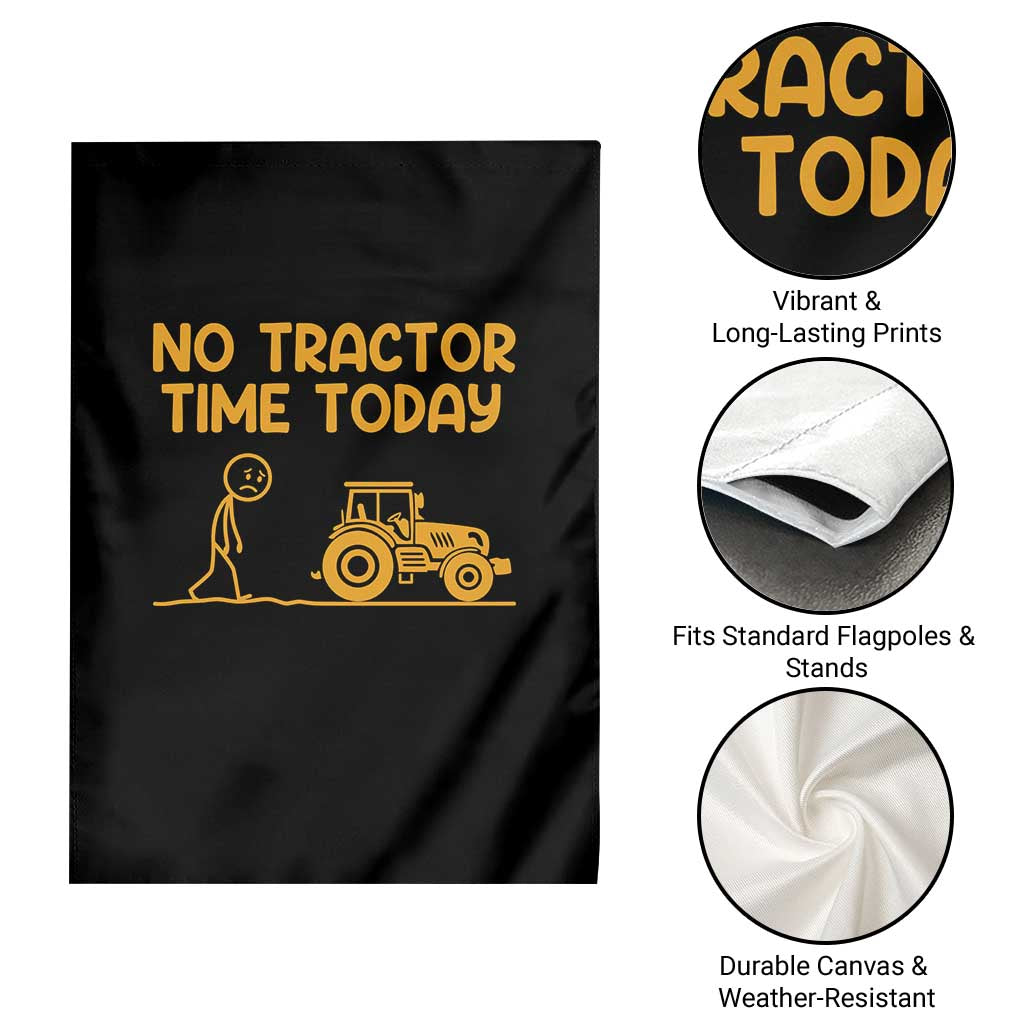 Funny Farm Life Stickman Meme Garden Flag No Tractor Time Today TS12 Print Your Wear