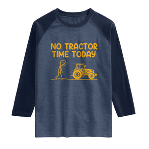 Funny Farm Life Stickman Meme Raglan Shirt No Tractor Time Today TS12 Heather Denim Navy Print Your Wear