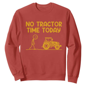 Funny Farm Life Stickman Meme Sweatshirt No Tractor Time Today TS12 Red Print Your Wear