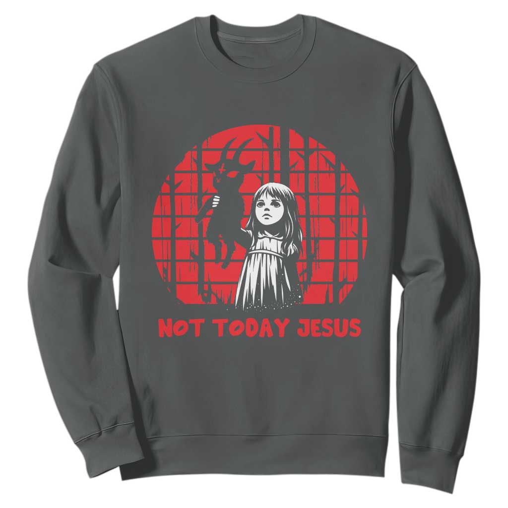 Not Today Jesus Sweatshirt Gothic Dark Art Pastel Goth Creepy Graphic TS12 Dark Heather Print Your Wear