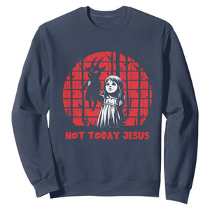Not Today Jesus Sweatshirt Gothic Dark Art Pastel Goth Creepy Graphic TS12 Navy Print Your Wear