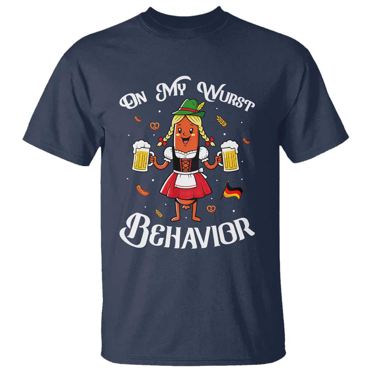 Funny Oktoberfest Sausage Dirndl German Beer T Shirt On My Wurst Behavior TS12 Navy Print Your Wear