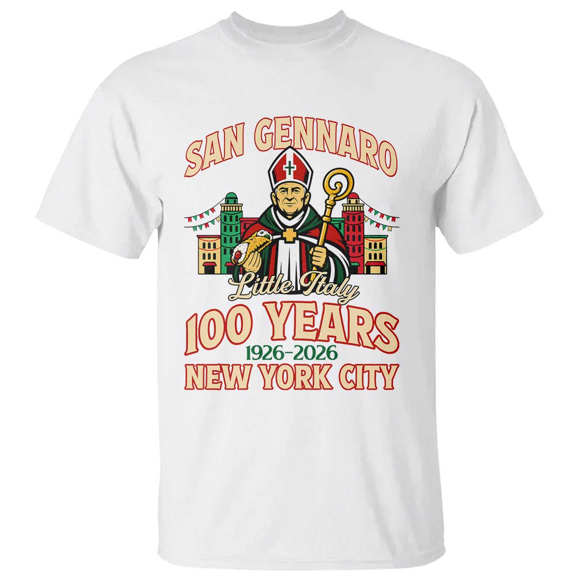 San Gennaro Feast Little Italy New York City T Shirt 100 Years Italian Heritage Festival Gift