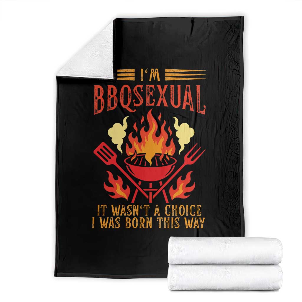Funny Im BBQsexual It Wasnt A Choice Throw Blanket Grill Master Pitmaster Gift