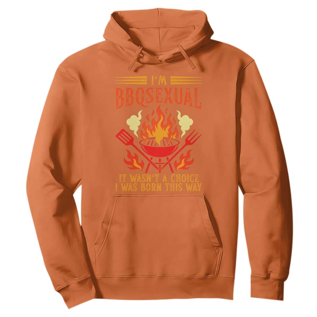Funny Im BBQsexual It Wasnt A Choice Hoodie Grill Master Pitmaster Gift