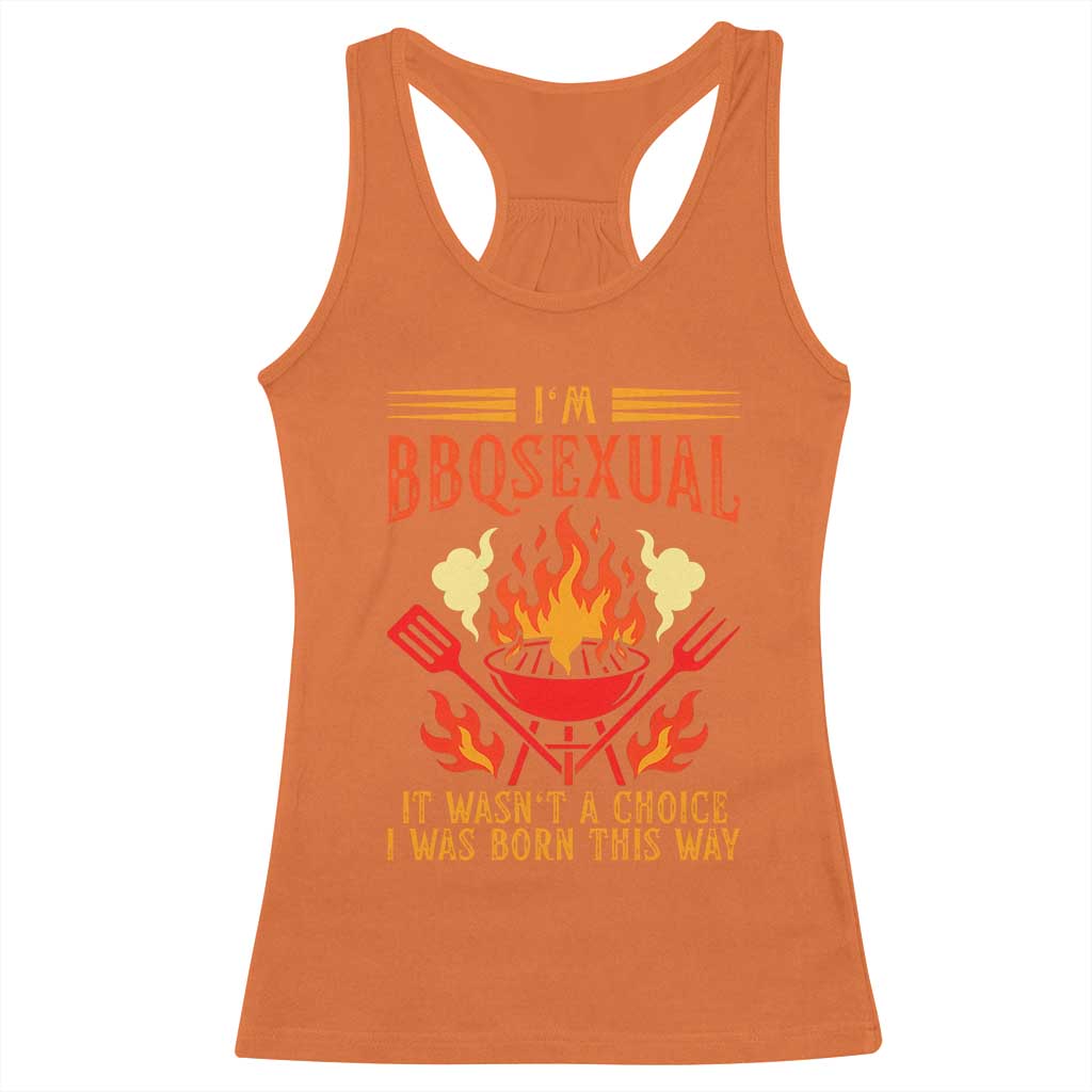 Funny Im BBQsexual It Wasnt A Choice Racerback Tank Top Grill Master Pitmaster Gift