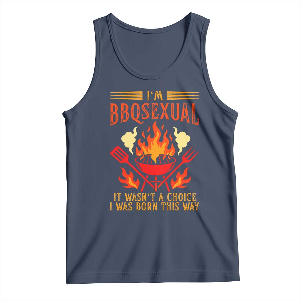 Funny Im BBQsexual It Wasnt A Choice Tank Top Grill Master Pitmaster Gift
