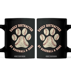 Easily Distracted By Baseball And Dogs Coffee Mug Funny Sports Pet Lover