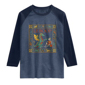 Le Boop Knight Dragon Renaissance Fair Medieval Humor Raglan Shirt TS12 Heather Denim Navy Print Your Wear