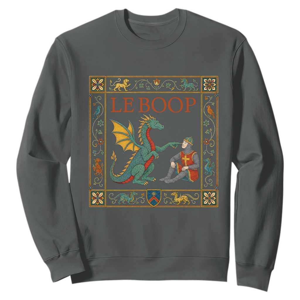 Le Boop Knight Dragon Renaissance Fair Medieval Humor Sweatshirt TS12 Dark Heather Print Your Wear