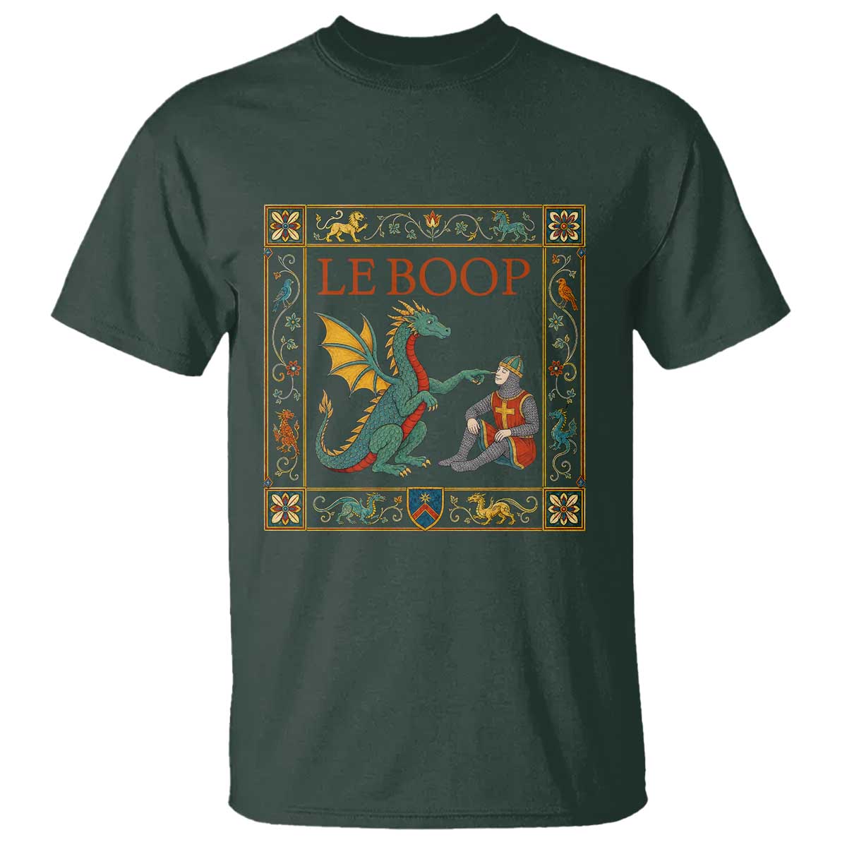 Le Boop Knight Dragon Renaissance Fair Medieval Humor T Shirt TS12 Dark Forest Green Print Your Wear