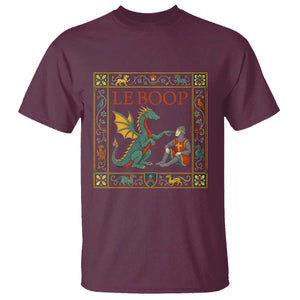 Le Boop Knight Dragon Renaissance Fair Medieval Humor T Shirt TS12 Maroon Print Your Wear