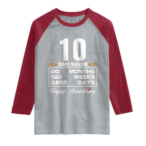 Vintage 10th Wedding Anniversary Raglan Shirt Ten Years Married Gift