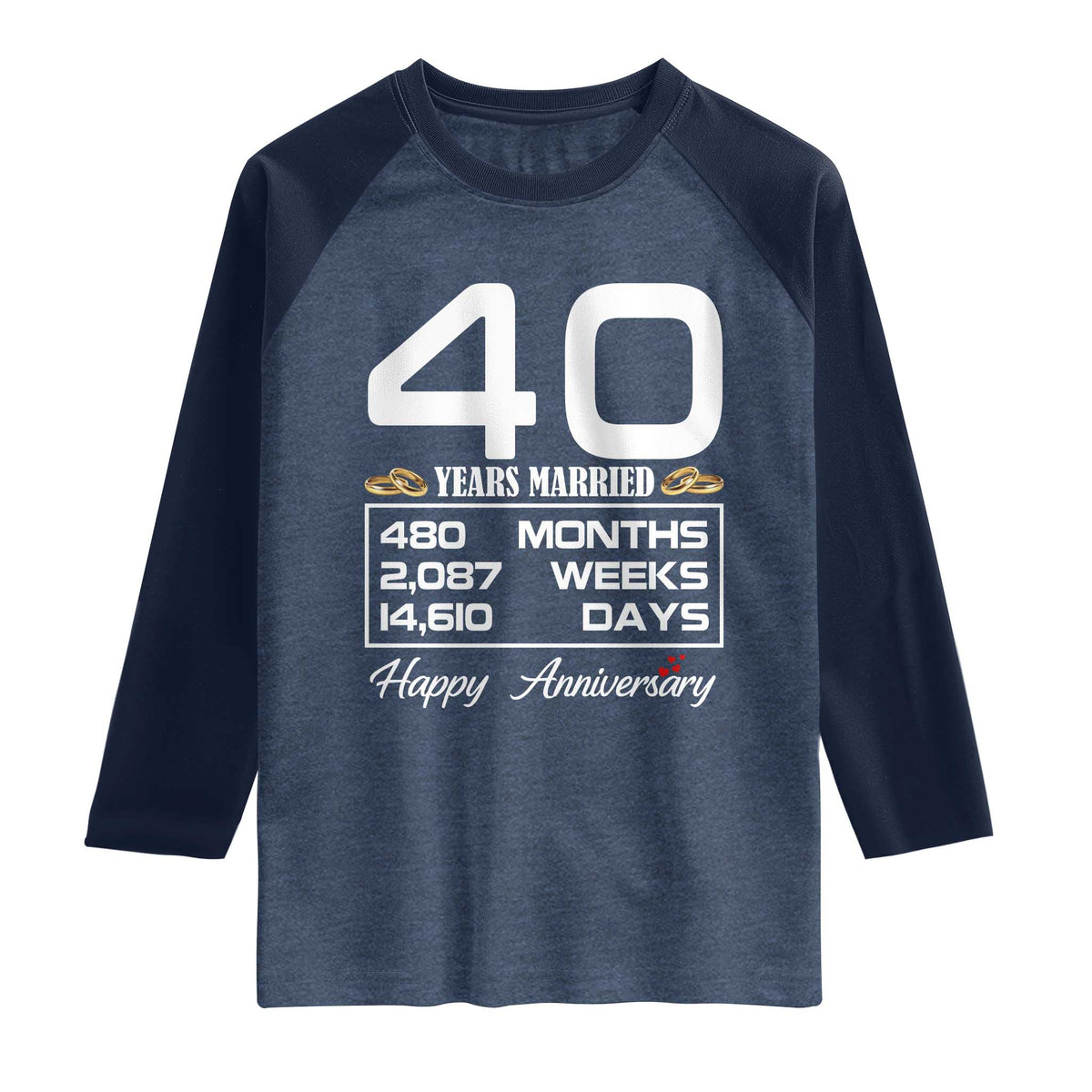 Vintage 40th Wedding Anniversary Raglan Shirt Forty Years Married Gift