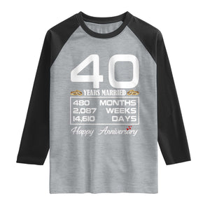 Vintage 40th Wedding Anniversary Raglan Shirt Forty Years Married Gift
