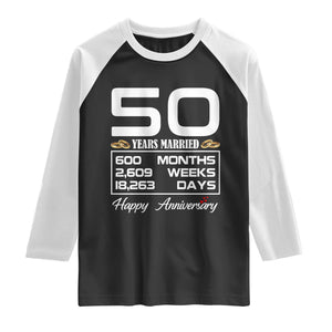 Vintage 50th Wedding Anniversary Raglan Shirt Fifty Years Married Gift