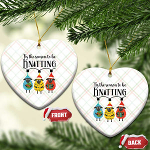 Tis The Season To Be Knitting Ceramic Ornament Xmas Gift TS12 Print Your Wear