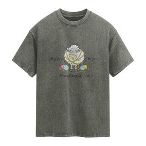 Its Fine I am Fine Everything Is Fine Washed Cotton T-Shirt Funny Sheep Yarn Chaos