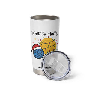 Knit The Halls Tumbler Cup Funny Knitters Christmas Gift TS12 Print Your Wear
