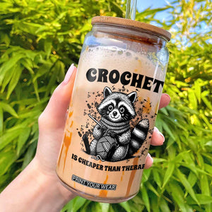 Crocheting Is My Therapy Glass Can Raccoon Yarn Lover TS12 White Print Your Wear
