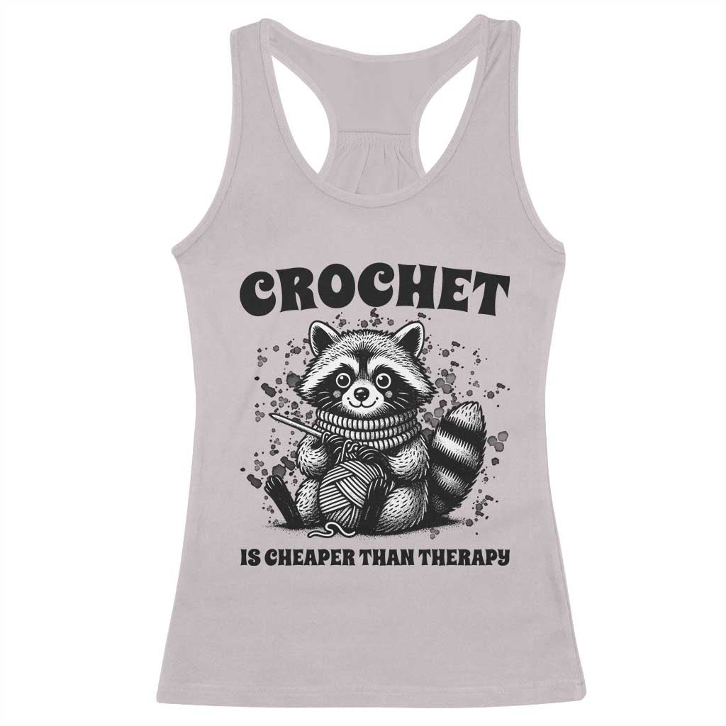 Crocheting Is My Therapy Racerback Tank Top Raccoon Yarn Lover TS12 Ice Gray Print Your Wear