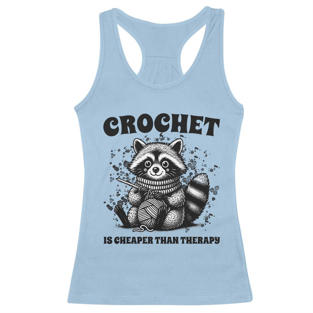 Crocheting Is My Therapy Racerback Tank Top Raccoon Yarn Lover TS12 Light Blue Print Your Wear