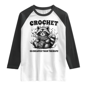 Crocheting Is My Therapy Raglan Shirt Raccoon Yarn Lover TS12 White Black Print Your Wear