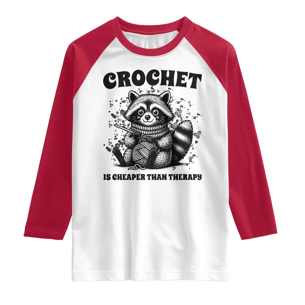Crocheting Is My Therapy Raglan Shirt Raccoon Yarn Lover TS12 White Red Print Your Wear