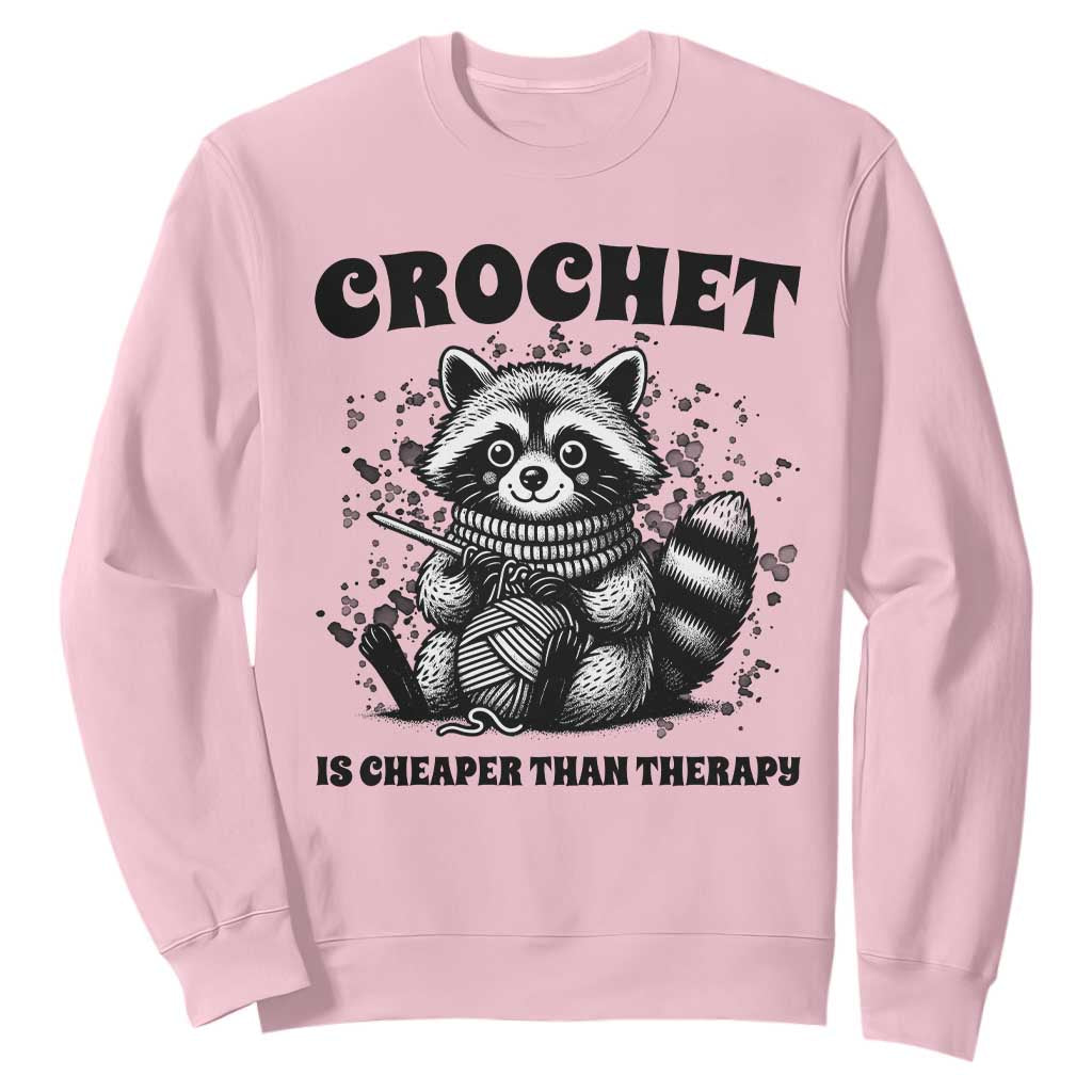 Crocheting Is My Therapy Sweatshirt Raccoon Yarn Lover TS12 Light Pink Print Your Wear