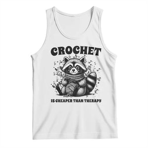 Crocheting Is My Therapy Tank Top Raccoon Yarn Lover TS12 White Print Your Wear