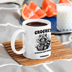 Crocheting Is My Therapy Coffee Mug Raccoon Yarn Lover TS12 Print Your Wear