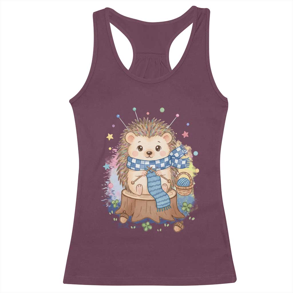Cute Hedgehog Knitting Racerback Tank Top Gift For Crocheter TS12 Maroon Print Your Wear