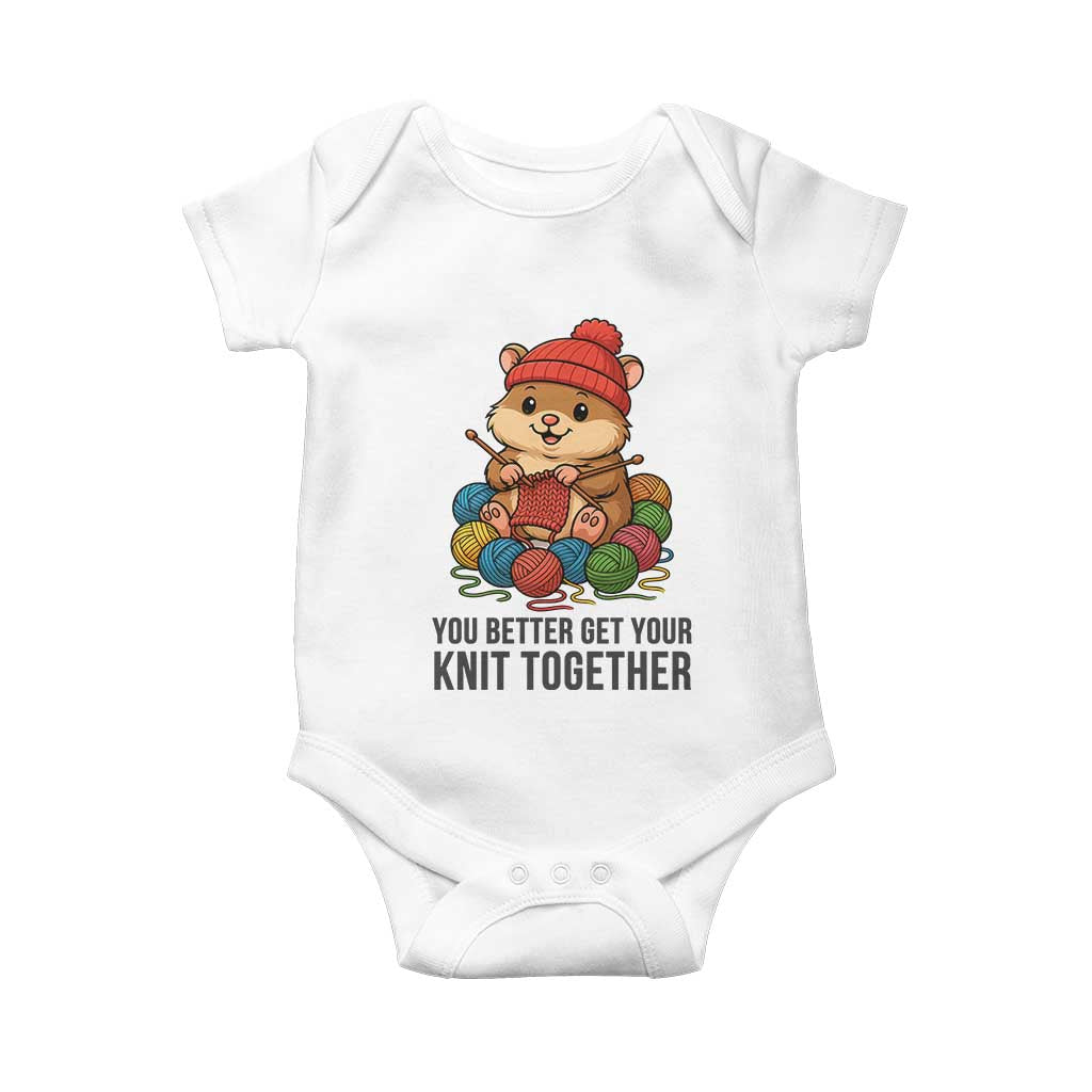 Cute Hamster Knitting Baby Onesie You Better Get Your Knit Together TS12 White Print Your Wear