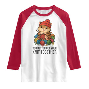 Cute Hamster Knitting Raglan Shirt You Better Get Your Knit Together TS12 White Red Print Your Wear
