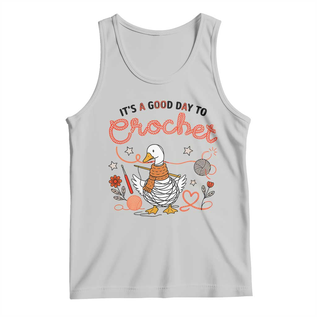 Funny Goose Crocheting Tank Top It Is A Good Day To Crochet TS12 Ash Print Your Wear