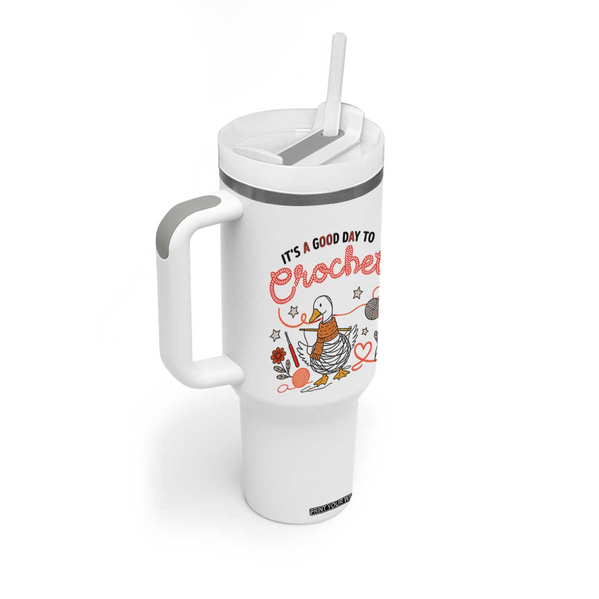 Funny Goose Crocheting Tumbler With Handle It Is A Good Day To Crochet TS12 Print Your Wear
