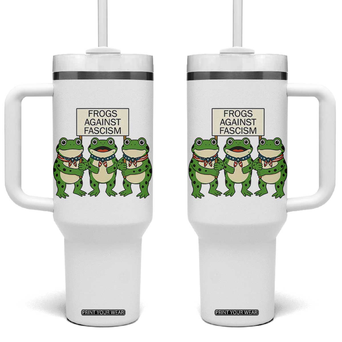 Frogs Against Fascism Tumbler With Handle Funny Portland Meme Humor Gift TS12 One Size: 40 oz White Print Your Wear