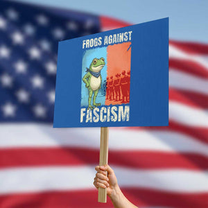 Frogs Against Fascism Protest Sign Portland Protest Vintage Meme Gift TS12 Horizontal 18" × 24" Blue Print Your Wear