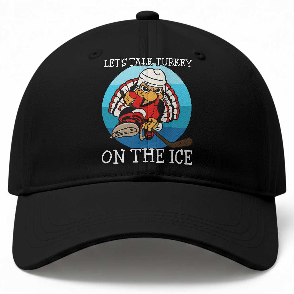 Lets Talk Turkey On The Ice Baseball Cap Retro Ocean Blue Ice Hockey Gift TS12 Print Your Wear